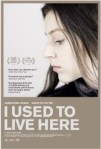I Used To Live Here poster