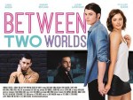 Between Two Worlds poster