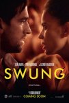 Swung film poster